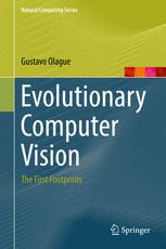 Evolutionary Computer Vision: The First Footprints