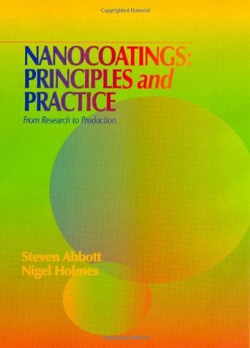 Nanocoatings: principles and practice: from research to production