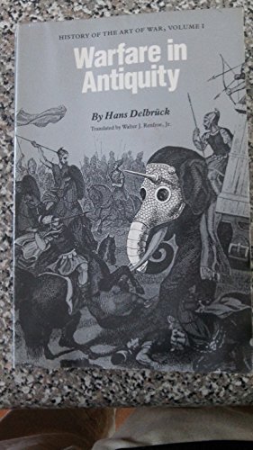 History of the Art of War, Vol 1 - Warfare in Antiquity