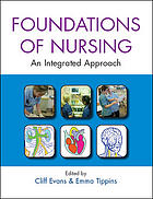 Foundations of nursing: an integrated approach