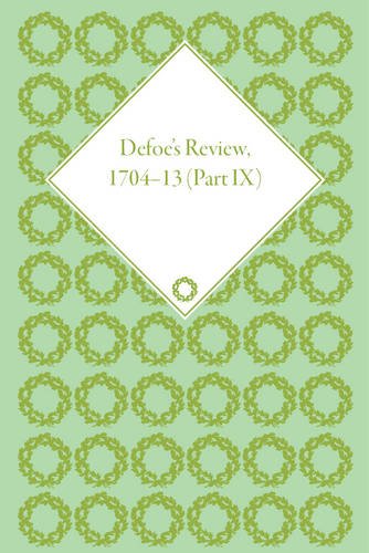 Defoe’s Review 1704-13, Volume 9