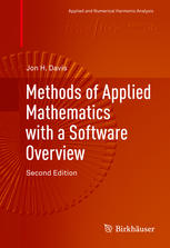 Methods of Applied Mathematics with a Software Overview