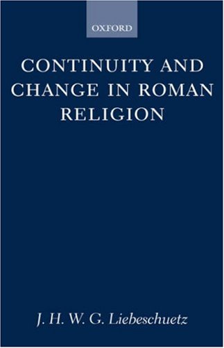 Continuity and Change in Roman Religion