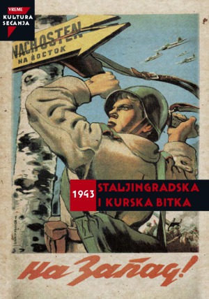 Staljingradska i Kurska bitka