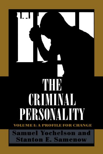 The Criminal Personality: A Profile for Change