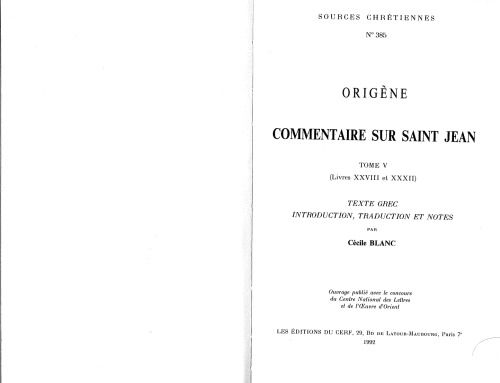 Origène : Commentaire sur saint Jean XXVIII et XXXII, tome V