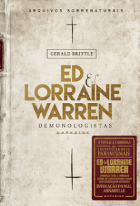 Ed & Lorrain Warren: Demonologistas