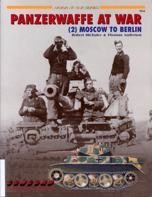 Panzerwaffe at War (2). Moscow to Berlin (Concord 7014)