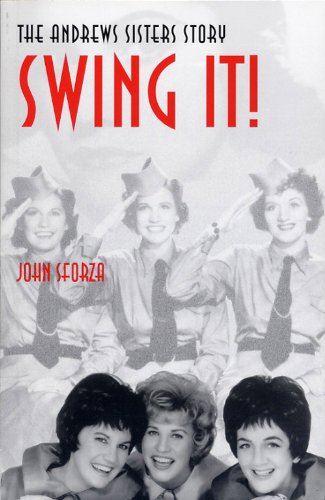Swing It!: The Andrews Sisters Story