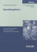Spoudaiogeloion: Form und Funktion der Verspottung in der aristophanischen Komödie