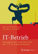IT-Betrieb: Management und Betrieb der IT in Unternehmen