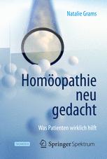 Homöopathie neu gedacht: Was Patienten wirklich hilft