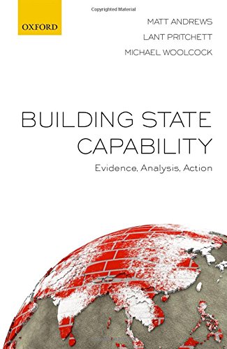 Building state capability: evidence, analysis, action