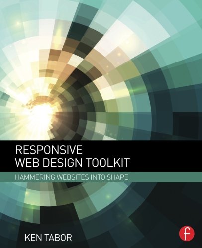 Responsive web design toolkit: hammering websites into shape