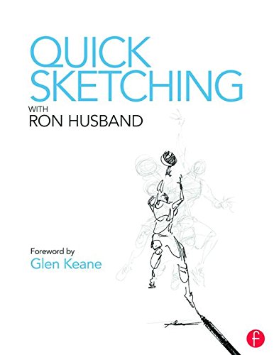 Quick Sketching with Ron Husband