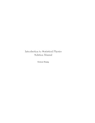 Introduction To Statistical Physics - Solutions Manual