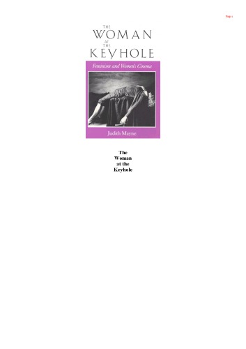 The woman at the keyhole : feminism and women’s cinema