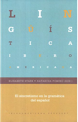 El sincretismo en la gramática del español