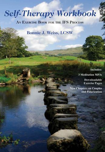 Self-Therapy Workbook: An Exercise Book for the IFS Process