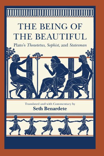 The Being of the Beautiful: Plato’s Theaetetus, Sophist, and Statesman