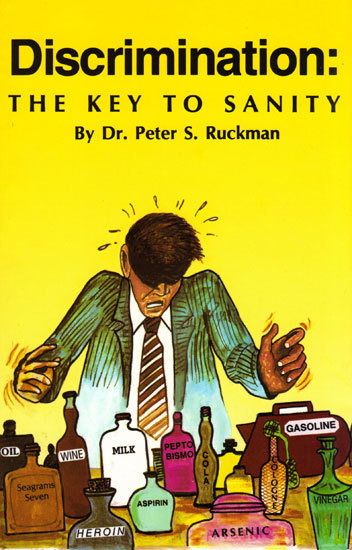 Discrimination: The Key To Sanity
