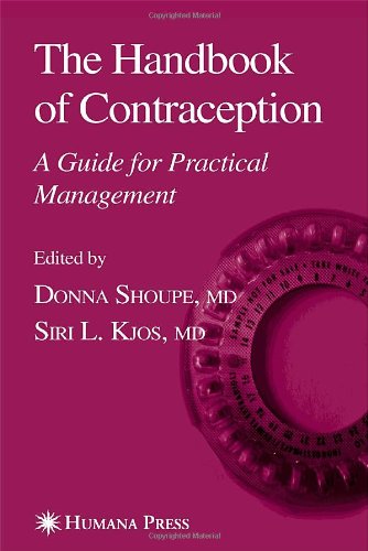 The handbook of contraception: a guide for practical management