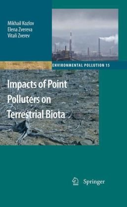 Impacts of point polluters on terrestrial biota: comparative analysis of 18 contaminated areas