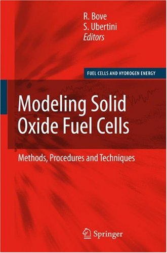 Modeling solid oxide fuel cells: methods, procedures and techniques