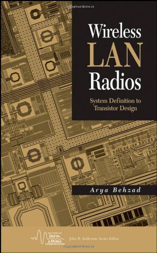 Wireless LAN radios: system definition to transistor design