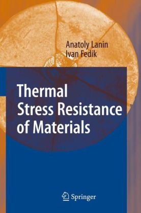 Thermal stress resistance of materials