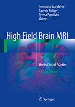 High Field Brain MRI: Use in Clinical Practice