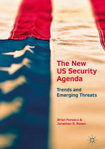 The New US Security Agenda: Trends and Emerging Threats