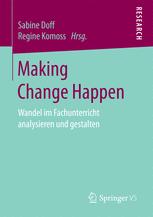 Making Change Happen: Wandel im Fachunterricht analysieren und gestalten