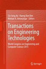 Transactions on Engineering Technologies: World Congress on Engineering and Computer Science 2015