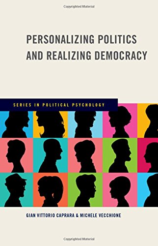 Personalizing politics and realizing democracy