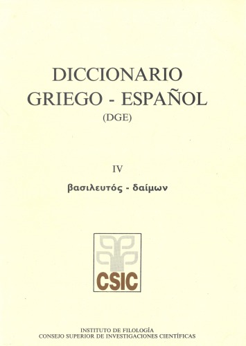 Diccionario Griego-Español DGE IV (βασιλευτός-δαίμων)