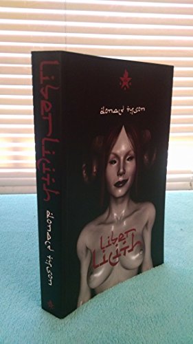 Liber Lilith: A Gnostic Grimoire