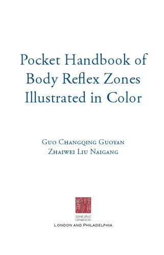Pocket Handbook of Body Reflex Zones illustrated in Color