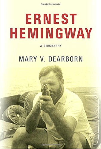 Ernest Hemingway: A Biography