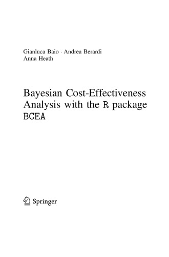 Bayesian Cost-Effectiveness Analysis with the R package BCEA