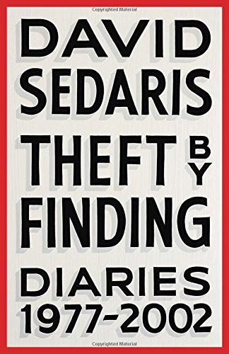 Theft by Finding: Diaries 1977-2002