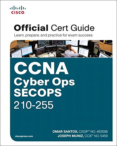 CCNA Cyber Ops SECOPS 210-255 Official Cert Guide