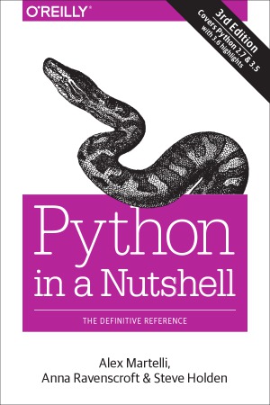 Python in a Nutshell. A Desktop Quick Reference