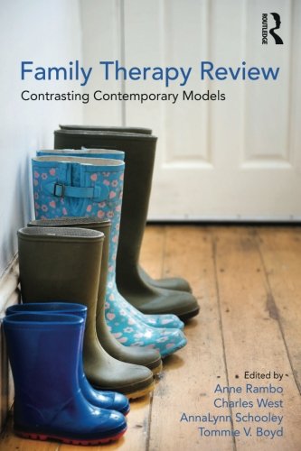 Family Therapy Review: Contrasting Contemporary Models