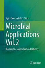 Microbial Applications Vol.2: Biomedicine, Agriculture and Industry