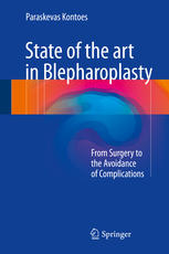 State of the art in Blepharoplasty: From Surgery to the Avoidance of Complications