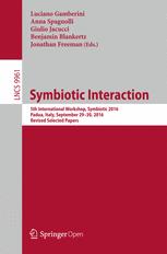 Symbiotic Interaction: 5th International Workshop, Symbiotic 2016, Padua, Italy, September 29–30, 2016, Revised Selected Papers