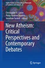 New Atheism: Critical Perspectives and Contemporary Debates