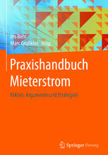 Praxishandbuch Mieterstrom : Fakten, Argumente und Strategien