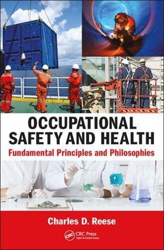 Occupational Safety and Health: fundamental principles and philosophies